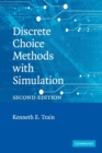 Discrete Choice Methods with Simulation - Book