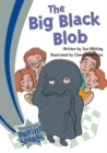 Bright Sparks: The Big Black Blob - Book