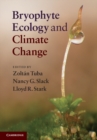 Bryophyte Ecology and Climate Change - Book
