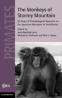 The Monkeys of Stormy Mountain : 60 Years of Primatological Research on the Japanese Macaques of Arashiyama - Book