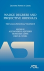 Wadge Degrees and Projective Ordinals : The Cabal Seminar, Volume II - Book
