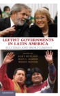 Leftist Governments in Latin America : Successes and Shortcomings - Book