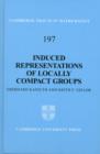 Induced Representations of Locally Compact Groups - Book