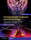 Vertebrobasilar Ischemia and Hemorrhage : Clinical Findings, Diagnosis and Management of Posterior Circulation Disease - Book
