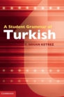 A Student Grammar of Turkish - Book