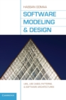 Software Modeling and Design : UML, Use Cases, Patterns, and Software Architectures - Book
