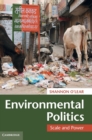 Environmental Politics : Scale and Power - Book