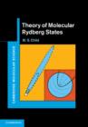 Theory of Molecular Rydberg States - Book