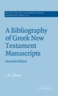 A Bibliography of Greek New Testament Manuscripts - Book