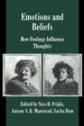 Emotions and Beliefs : How Feelings Influence Thoughts - Book
