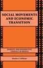 Social Movements and Economic Transition : Markets and Distributive Conflict in Mexico - Book