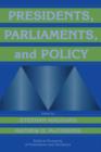 Presidents, Parliaments, and Policy - Book