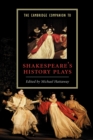 The Cambridge Companion to Shakespeare's History Plays - Book