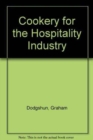 Cookery for the Hospitality Industry - Book