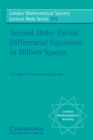 Second Order Partial Differential Equations in Hilbert Spaces - Book