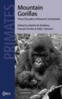 Mountain Gorillas : Three Decades of Research at Karisoke - Book