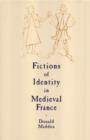 Fictions of Identity in Medieval France - Book
