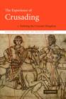 The Experience of Crusading - Book