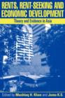 Rents, Rent-Seeking and Economic Development : Theory and Evidence in Asia - Book