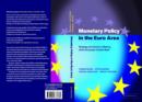 Monetary Policy in the Euro Area : Strategy and Decision-Making at the European Central Bank - Book