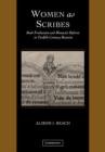 Women as Scribes : Book Production and Monastic Reform in Twelfth-Century Bavaria - Book