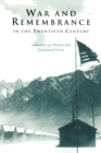 War and Remembrance in the Twentieth Century - Book