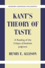 Kant's Theory of Taste : A Reading of the Critique of Aesthetic Judgment - Book