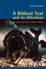 A Biblical Text and its Afterlives : The Survival of Jonah in Western Culture - Book