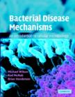 Bacterial Disease Mechanisms : An Introduction to Cellular Microbiology - Book