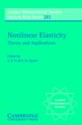 Nonlinear Elasticity : Theory and Applications - Book