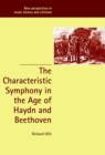 The Characteristic Symphony in the Age of Haydn and Beethoven - Book