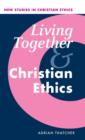 Living Together and Christian Ethics - Book