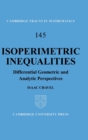 Isoperimetric Inequalities : Differential Geometric and Analytic Perspectives - Book