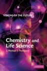 Visions of the Future: Chemistry and Life Science - Book