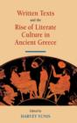 Written Texts and the Rise of Literate Culture in Ancient Greece - Book
