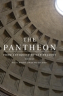 The Pantheon : from Antiquity to the Present - Book