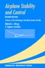 Airplane Stability and Control : A History of the Technologies that Made Aviation Possible - Book