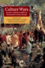 Culture Wars : Secular-Catholic Conflict in Nineteenth-Century Europe - Book