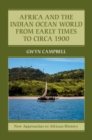 Africa and the Indian Ocean World from Early Times to Circa 1900 - Book