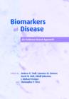 Biomarkers of Disease : An Evidence-Based Approach - Book