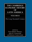 The Cambridge Economic History of Latin America: Volume 2, The Long Twentieth Century - Book
