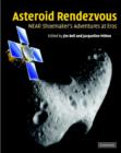 Asteroid Rendezvous : NEAR Shoemaker's Adventures at Eros - Book