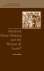 Medieval Music-Making and the Roman de Fauvel - Book