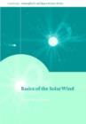 Basics of the Solar Wind - Book