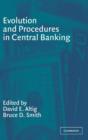 Evolution and Procedures in Central Banking - Book