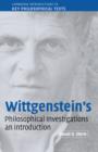 Wittgenstein's Philosophical Investigations : An Introduction - Book