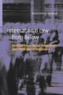 International Law from Below : Development, Social Movements and Third World Resistance - Book