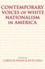 Contemporary Voices of White Nationalism in America - Book