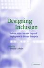Designing Inclusion : Tools to Raise Low-end Pay and Employment in Private Enterprise - Book