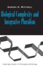 Biological Complexity and Integrative Pluralism - Book